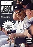 Dugout Wisdom The Ten Principles Of Championship Teams English Edition