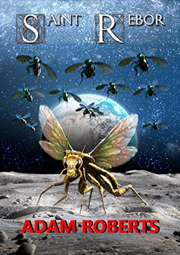 Saint Rebor (By: Adam Roberts) cover