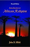 Introduction To African Religion English Edition