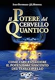 Il Potere Del Cervello Quantico Italian Edition