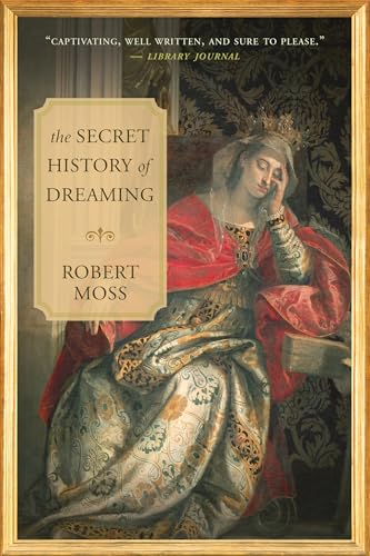 The Secret History Of Dreaming book cover