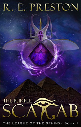 The League of the Sphinx: the Purple Scarab book cover
