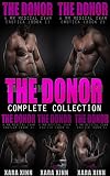The Donor - Complete Collection - A MM Medical Exam Erotica Bundle