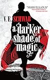 A Darker Shade Of Magic English Edition