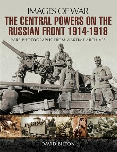 The Central Powers on the Russian Front 1914–1918 book cover