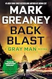 Back Blast A Gray Man Novel Book 5