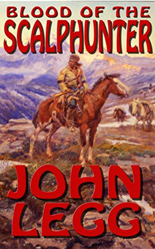 Blood Of The Scalphunter book cover