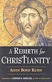 A Rebirth For Christianity English Edition