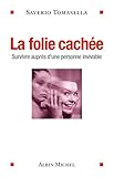 La Folie Cache Survivre Auprs Dune Personne Invivable