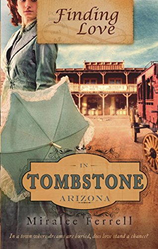 Finding Love in Tombstone Arizona book cover