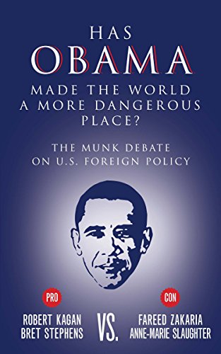 Has Obama Made the World a More Dangerous Place? (By: Bret Stephens) cover