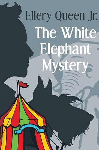 The White Elephant Mystery book cover
