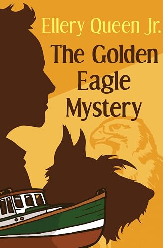 The Golden Eagle Mystery book cover