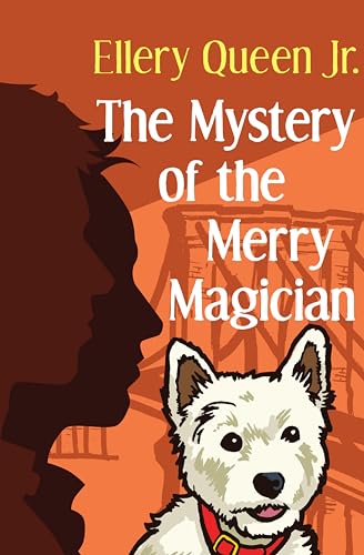 The Mystery of the Merry Magician book cover
