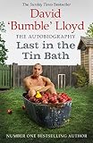 Last In The Tin Bath The Autobiography English Edition