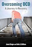 Overcoming Ocd A Journey To Recovery English Edition