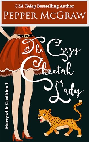 The Crazy Cheetah Lady book cover