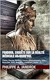 Pandora Enqute Sur La Ralit Mdicale Aujourdhui Soins Vaccins Gardasil Cancer Chimiothrapie Sida Pesticides Ogm Monsanto Chemtrails Ebola