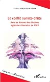 Le Conflit Sunnitochiite Dans Les Discours Des Lections Lgislatives Libanaises De 2009 Comprendre Le Moyenorient
