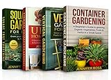 Gardening 4 In 1 Masterclass Book 1 Container Gardening Book 2 Vertical Gardening Book 3 Urban Homesteading Book 4 Square Foot Gardening English Edition