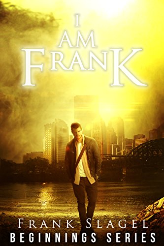 I Am Frank (Short Story) (With: Frank Slagel) cover
