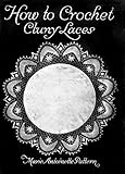 How To Crochet Cluny Laces Book 5a English Edition