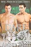 Dare (meute De La Lune T. 4)