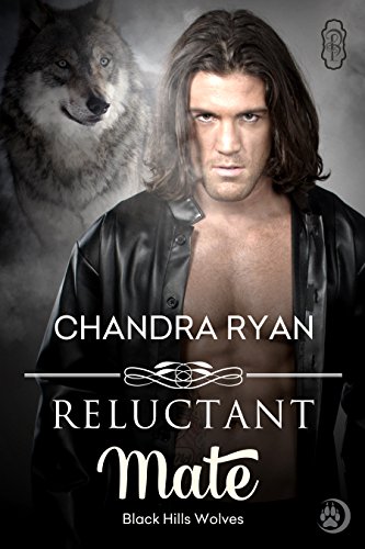 Reluctant Mate (By: Chandra Ryan) cover