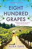 Eight Hundred Grapes