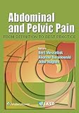 Abdominal And Pelvic Pain From Definition To Best Practice English Edition