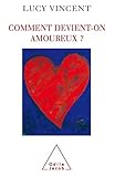 Comment Devient On Amoureux 