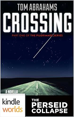 The Perseid Collapse: Crossing book cover