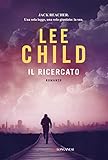 Il Ricercato Le Avventure Di Jack Reacher Italian Edition