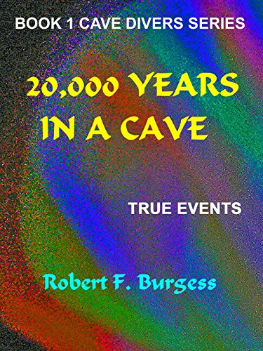 Twenty Thousand Years In A Cave book cover
