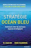 Stratgie Ocan Bleu Comment Crer De Nouveaux Espaces Stratgiques Village Mondial