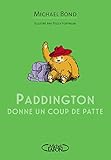 Paddington Donne Un Coup De Patte