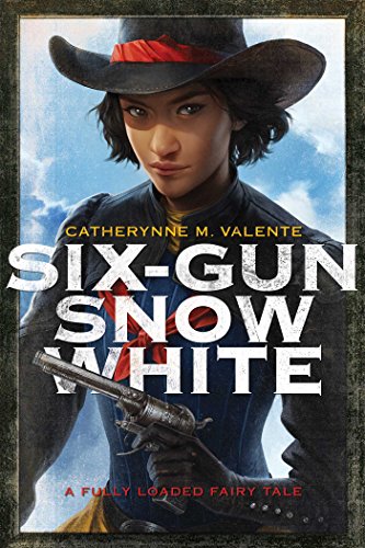 Six-Gun Snow White book cover