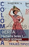 Berta (Muchacha Series Book 1)