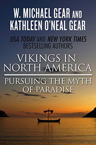 Vikings in North America: Pursuing the Myth of Paradise book cover