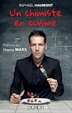 Un Chimiste En Cuisine Hors Collection