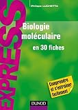 Biologie Molculaire En 30 Fiches Express