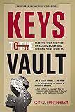 Keys To The Vault Lessons From The Pros On Raising Money And Igniting Your Business English Edition