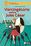 Vercingtorix Contre Jules Csar Ptit Histhisto T 2
