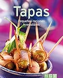 Tapas Nuestras 100 Mejores Recetas En Un Solo Libro Spanish Edition