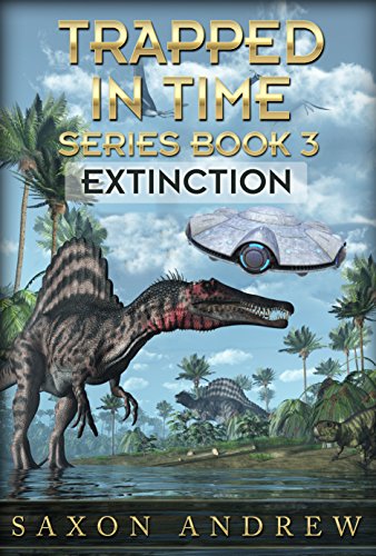 Trapped in Time-Extinction book cover