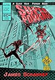 Superpowered Are You A Superhero Or Supervillain Click Your Poison Book 3 English Edition