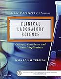 Linne Ringsruds Clinical Laboratory Science Ebook The Basics And Routine Techniques English Edition