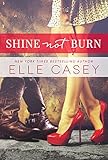 Shine Not Burn English Edition