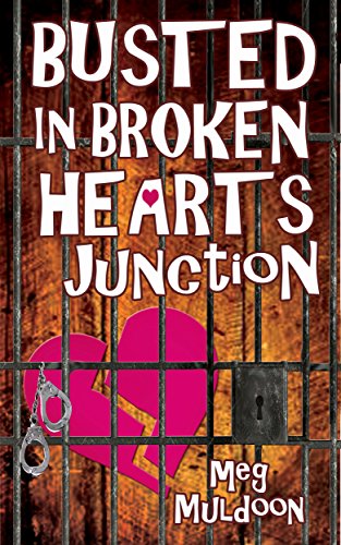 Busted in Broken Hearts Junction book cover