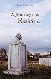 A Journey Into Russia Armchair Traveller English Edition